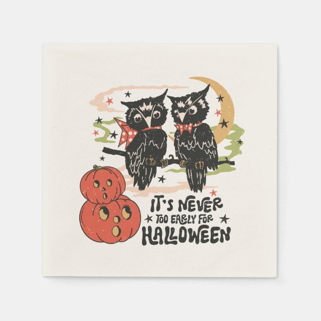 Zu Halloween ist es nie zu früh Serviette (Vorderseite)