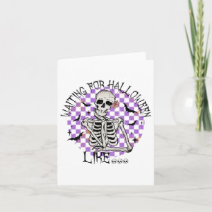 Zu Halloween wie Funny Skeleton Spooky H gewartet Karte