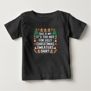 Zu heiße hässliche Weihnachtspullover Familie Baby T-shirt