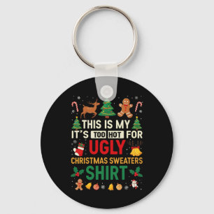 Zu heiße Weihnachten Sweaters Funny Xmas Men Wom Schlüsselanhänger