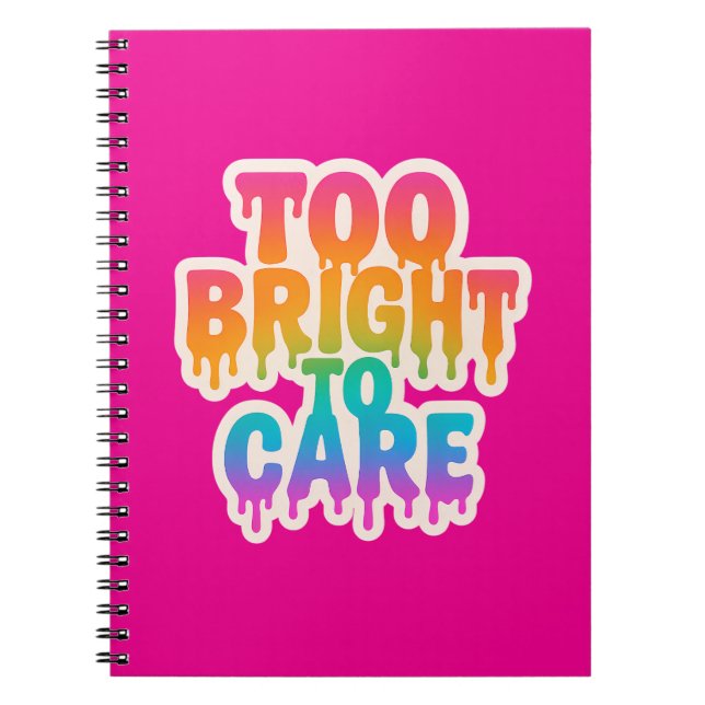 Zu hell zur Pflege - Typografie des Neon-Tropfens  Notizblock (Vorderseite)