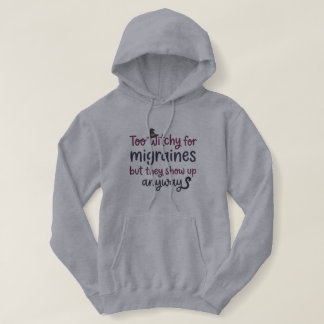 Zu Hexenhaft für Migräne Hoodie
