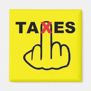 zu hohe Steuern Magnet