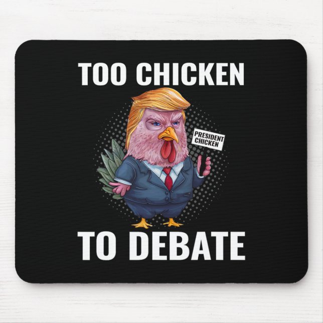 Zu Hühnchen, um über Kamala Harris Funny zu debatt Mousepad (Vorne)