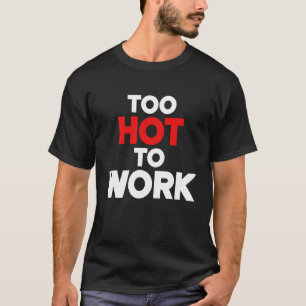 Zu kalt, um Kostenvoranschlag 2 zu erstellen T-Shirt