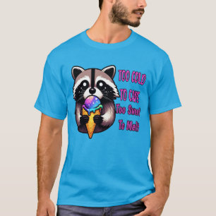 Zu kalt, um sich zu kümmern, zu süß zum Schmelzen T-Shirt