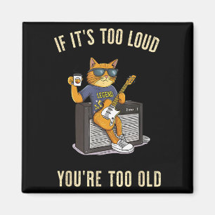 Zu laut zu Old Rock Roll Cat Vater Gitarre spielen Magnet