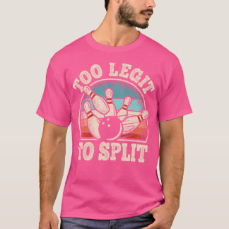 Zu lehnen, um Bowling Lover Bowler Funny Bowl zu t T-Shirt