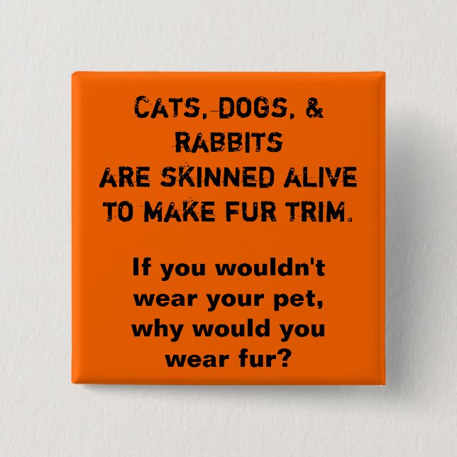 Zu machen die Katzen, die Hunde u. die Kaninchen Button (Vorderseite)