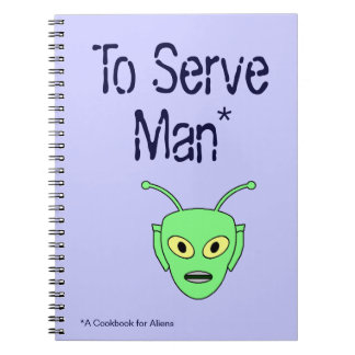 Zu Mann dienen - Raum-alien-Rezept-Buch Notizblock