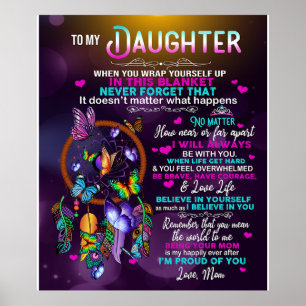Zu meinem Geschenk an meine Tochter Schmetterlinge Poster