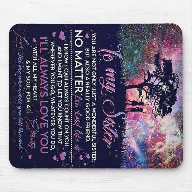 Zu meinem Geschenk für meine Schwester Lady Girl,  Mousepad (Vorne)