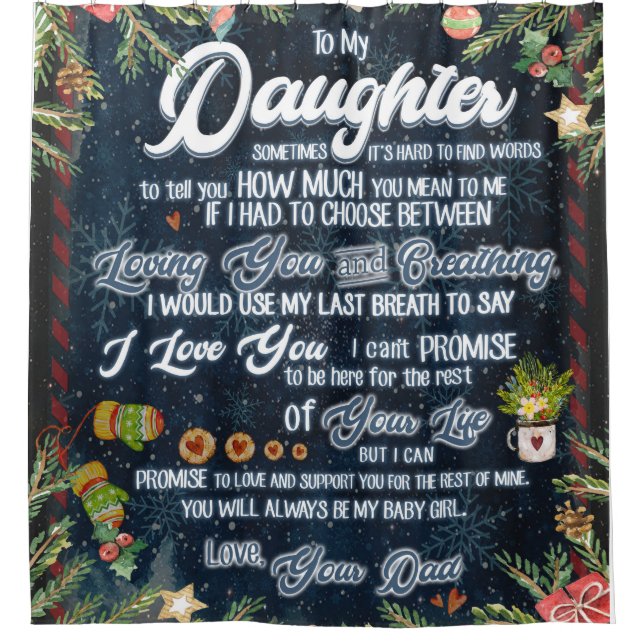 Zu meinem Geschenk, Weihnachtsbrief an Tochter Duschvorhang (Vorderseite)