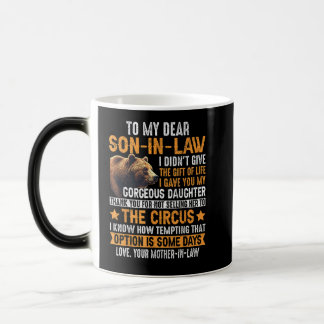 Zu meinem lieben Sohn im Gesetz habe ich dir meine Verwandlungstasse