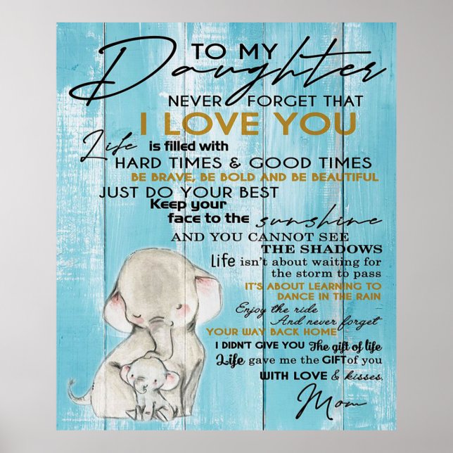 ZU MEINEM TOCHTER | LOVELY GIFT FÜR DAUGHTER POSTER (Vorne)