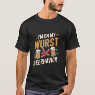 Zu meinem Wurst Verhalten Beerhavior Funny German T-Shirt