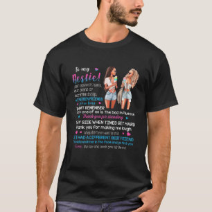 Zu meinen Bestie weiß ich nicht, was unseren Freun T-Shirt