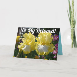 Zu meinen geliebten Iris-blühenden Blume Geburtsta Karte