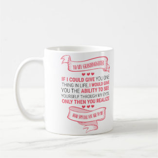 Zu meiner Enkelin Kaffeetasse