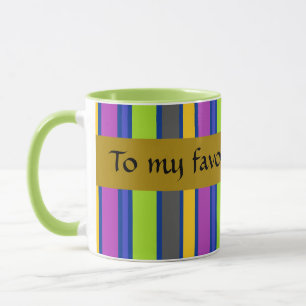 "Zu meiner Lieblings-Geleebohne" strippte Coffee-T Tasse