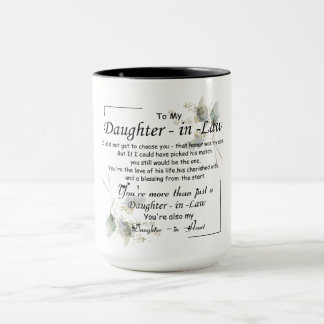 zu meiner Schwiegertochter - von der Schwiegerelte Tasse