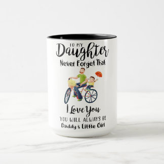 Zu meiner Tochter Coffe Tasse, vergessen Sie nie,  Tasse