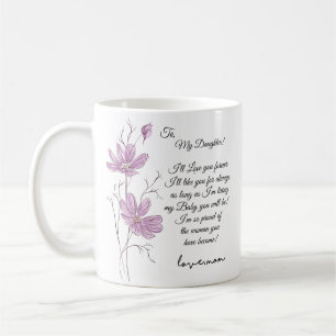 Zu meiner Tochter - ich werde dich für immer Lieb Kaffeetasse