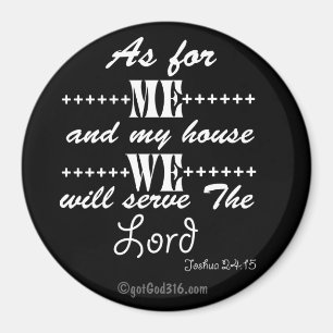 Zu mir und meinem Haus gotGod316.com Scripture Magnet