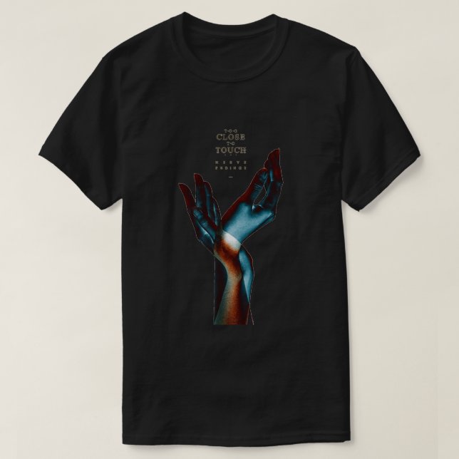 zu nah für die Touch  T-Shirt (Design vorne)