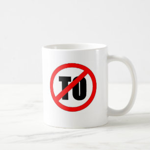 ZU nein! Kaffeetasse