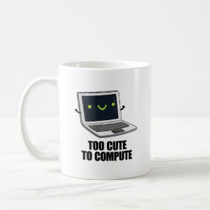 Zu Niedlich, um einen lustigen Laptop-Pub zu berec Kaffeetasse