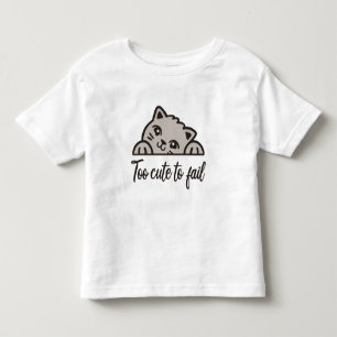 Zu niedlich, um versagen kleinkind t-shirt