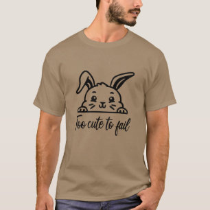 Zu niedlich um zu scheitern T-Shirt
