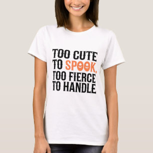 Zu niedlich, um zu verspochen, zu heftig, um damit T-Shirt