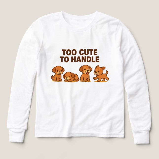 Zu Niedlich zum Handling - Adorable Puppy Cartoon  (Design Vorderseite)