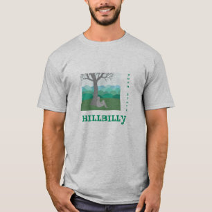 Zu personifizieren Hinterwäldler-Shirt T-Shirt
