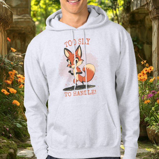 Zu Sly, um damit umzugehen! - Cunning Fox Hoodie (Von Creator hochgeladen)