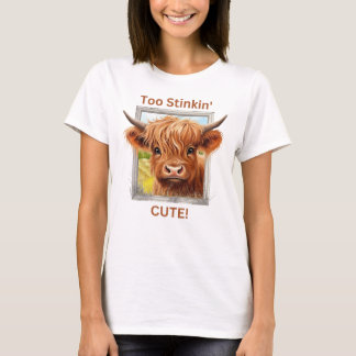 Zu Stinkins Niedliche Hochlandkuh T-Shirt