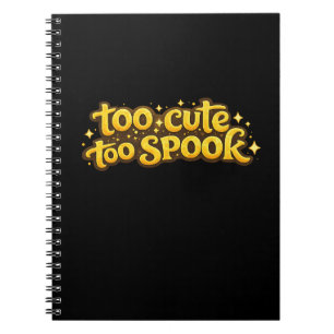 Zu süß, um Halloween zu erschrecken Notizbuch Jour Notizblock