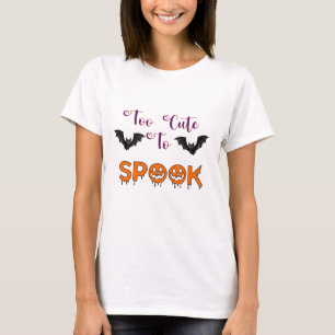 Zu süß zum Gruseln Halloween-Spaß für 🎃 T-Shirt