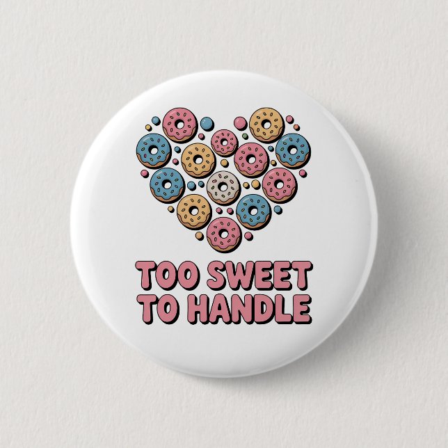 Zu süß zum Handhaben | Donut Kids Button (Vorderseite)