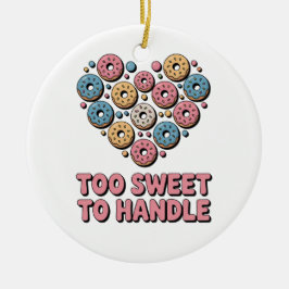 Zu süß zum Handhaben | Donut Kids Keramik Ornament