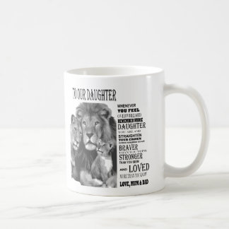 Zu unserer Tochter Kaffeetasse