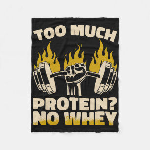 Zu viel Protein No Whey Fitness Gym Bodybuilding Fleecedecke
