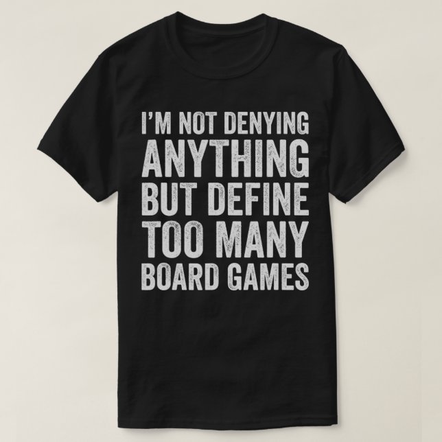 Zu viele Brettspiele Funny Game Night Meeple T-Shirt (Design vorne)