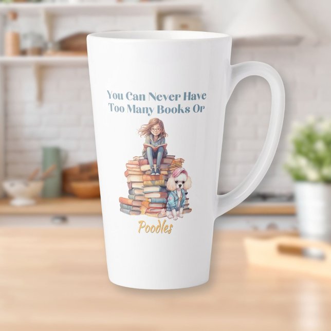 Zu viele Bücher oder Poodles Milchtasse (Too Many Books or Poodles Latte Mug)