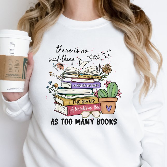 Zu viele Bücher Sweatshirt Buch Lover Gift Reader (Von Creator hochgeladen)