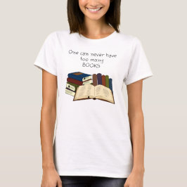 Zu viele Bücher?! T-Shirt