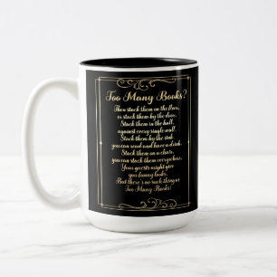 Zu viele Bücher werden schwarz und Gold gepriesen Zweifarbige Tasse