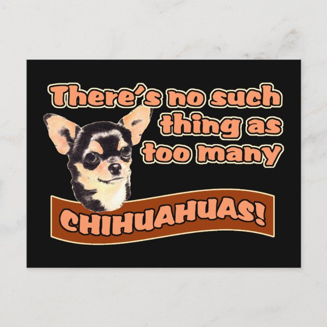 "Zu viele Chihuahuas" Postkarte (Vorderseite)